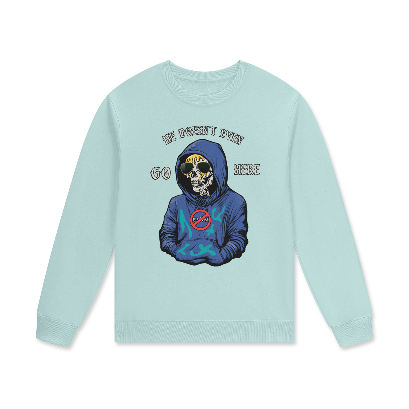 He doesn’t even go here Streetwear Unisex Staple 100% Cotton Pullover