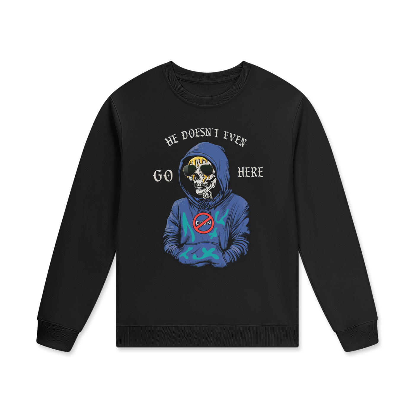 He doesn’t even go here Streetwear Unisex Staple 100% Cotton Pullover